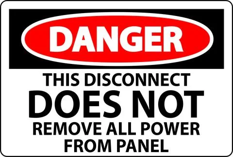Danger Sign, This Disconnect Does Not Remove All Power From Panel 스톡 일러스트