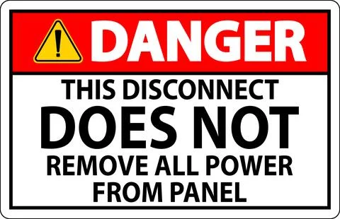 Danger Sign, This Disconnect Does Not Remove All Power From Panel Ilustração Stock