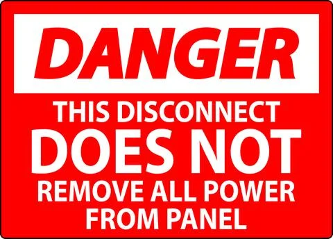 Danger Sign, This Disconnect Does Not Remove All Power From Panel Ilustração Stock