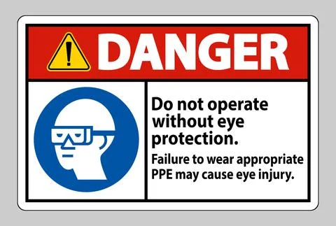 Danger Sign Do Not Enter Without Wearing Eye Protection,Vision Damage Can Res Ilustración de archivo