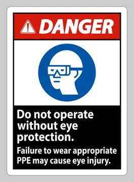 Danger Sign Do Not Enter Without Wearing Eye Protection,Vision Damage Can Res Ilustración de archivo