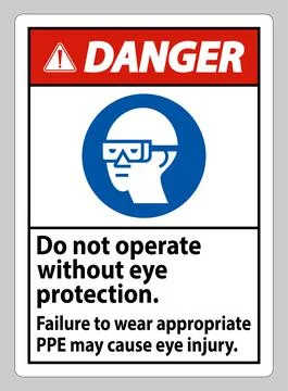 Danger Sign Do Not Enter Without Wearing Eye Protection,Vision Damage Can Res Ilustración de archivo