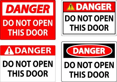 Danger Sign, Do Not Open This Door Stock Illustration