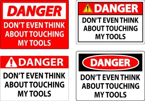 Danger Sign Do not Touch the Tools Stock Illustration