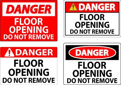 Danger Sign, Floor Opening Do Not Remove Stock Illustration