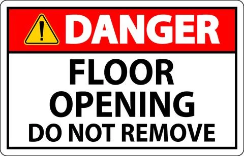 Danger Sign, Floor Opening Do Not Remove Stock Illustration