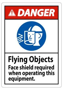 Danger Sign Flying Objects, Face Shield Required When Operating This Equipmen Stock Illustration