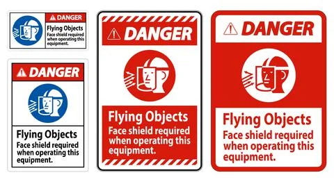 Danger Sign Flying Objects, Face Shield Required When Operating This Equipmen イラスト素材