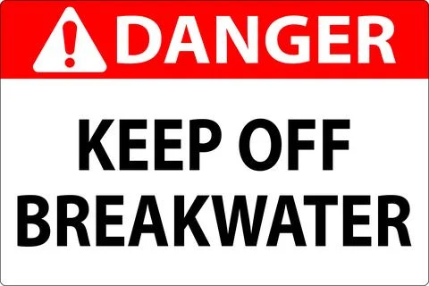 Danger Sign, Keep Off Breakwater Stock Illustration