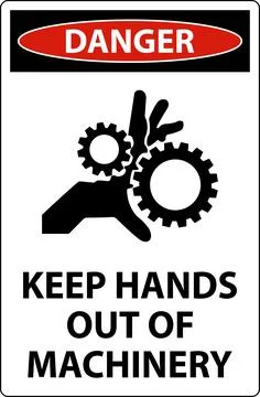 Danger Sign Keep Hands Out Of Machinery Stock Illustration