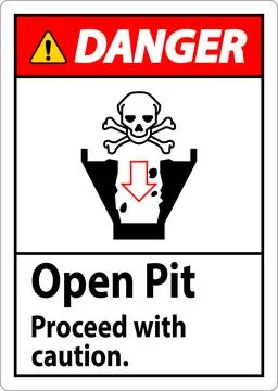 Danger Sign Open Pit Proceed With Caution Stock Illustration
