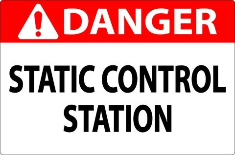 Danger Sign Static Control Station Stock Illustration
