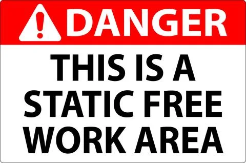 Danger Sign This Is A Static Free Work Area Illustrazione stock