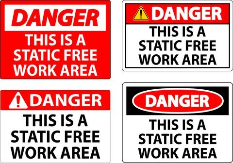 Danger Sign This Is A Static Free Work Area Illustrazione stock