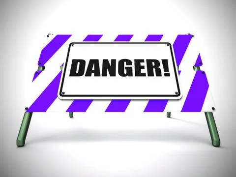 Danger sign warning to take heed and be careful - 3d illustratio Illustration