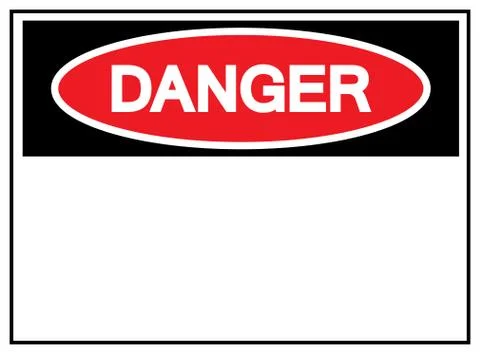 Danger Tag Template Label Symbol Sign, Vector Illustration, Isolate On White  Stock Illustration