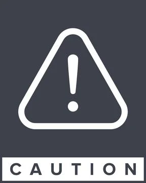 Danger, Warning, Caution. Hazard Sign, Symbol  and  Icon Stock Illustration