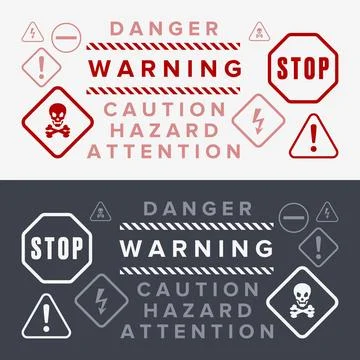 Danger, Warning, Caution. Hazard Sign, Symbol  and  Icon Stock Illustration