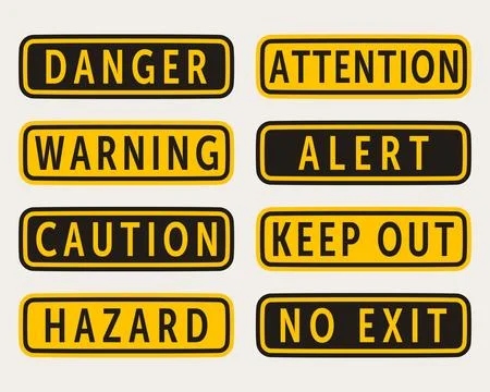 Danger, Warning, Caution. Hazard Sign, Symbol  and  Icon Stock Illustration
