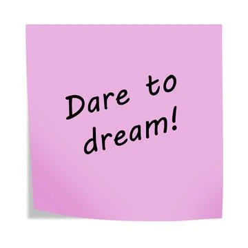 Dare to dream 3d illustration post note reminder on white with clipping path Stock Illustration