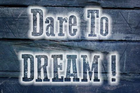 Dare to dream concept Stock Illustration