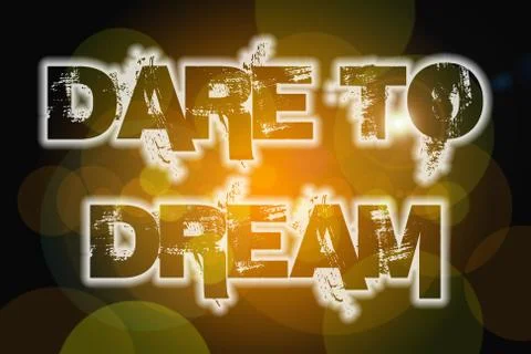 Dare to dream concept Stock Illustration