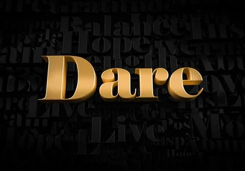 Dare - Gold text on black text background - Motivational word 3D rendered pic Stock Illustration
