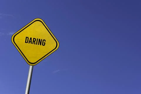 Daring - yellow sign with blue sky background Stock Illustration
