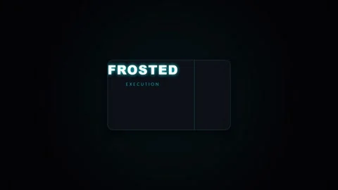 Dark screen holds glowing text: "FROSTED EXECUTION." Blue light traces crisp Stock Footage 340639406