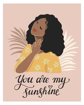 Dark skinned cute afro young woman portrait. Lettering You are my sunshine Stock Illustration