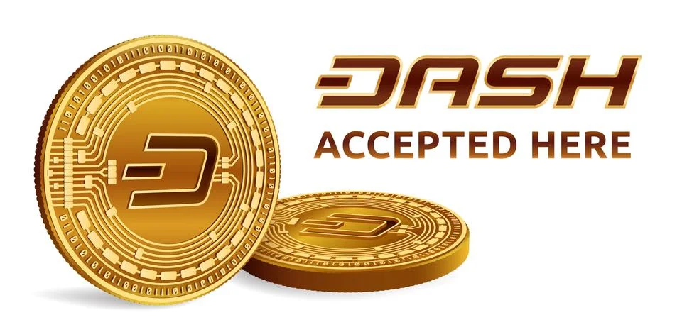 Dash. Accepted sign emblem. Crypto currency. Golden coins with Dash symbol is Stock Illustration