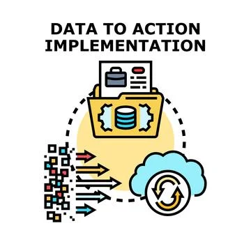 Data to action implementation concept business process Stock Illustration