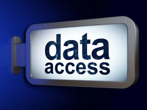 Data concept: Data Access on billboard background Illustration