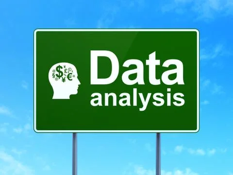 Data concept: Data Analysis and Head With Finance Symbol on road sign background Stock Illustration