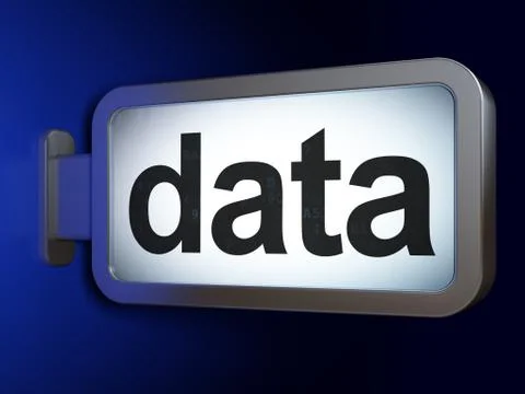 Data concept: Data on billboard background Illustration