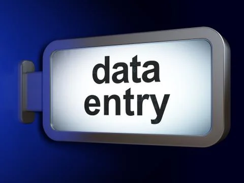 Data concept: Data Entry on billboard background Stock Illustration