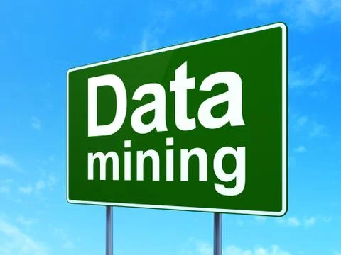 Data concept: Data Mining on road sign background Illustration