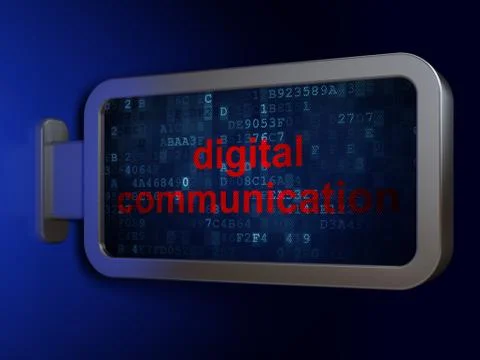 Data concept: Digital Communication on billboard background Illustration
