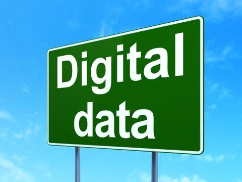 Data concept: Digital Data on road sign background Illustration