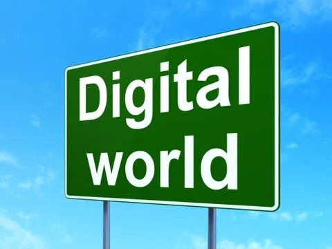 Data concept: Digital World on road sign background Illustration