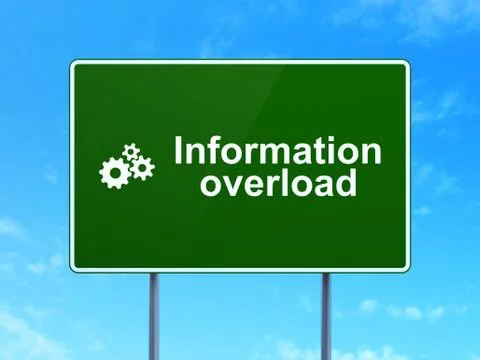 Data concept: Information Overload and Gears on road sign background Stock Illustration
