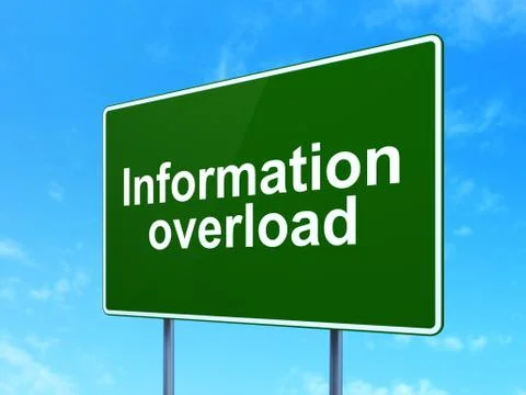 Data concept: Information Overload on road sign background Stock Illustration
