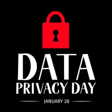 Data Privacy Day vector illustration with lettering and closed lock. Easy to  Stock Illustration