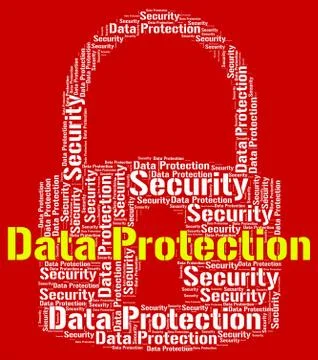 Data Protection Represents Forbidden Secured And Wordcloud Stock Illustration