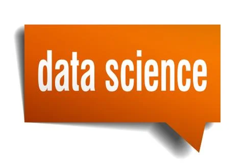 Data science orange 3d speech bubble Stock Illustration