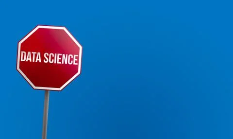 Data science - red sign with blue sky Stock Illustration
