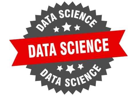 Data science sign. data science circular band label. round data science stick Stock Illustration