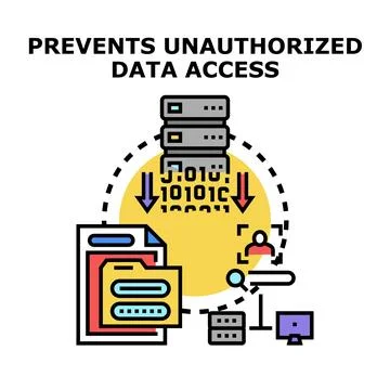 Data security preventing unauthorized access vector concept Stock Illustration