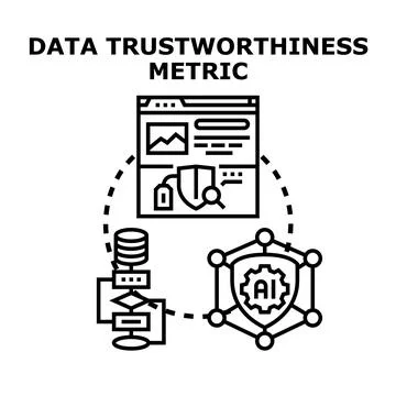 Data trustworthiness metric evaluating information reliability and quality イラスト素材