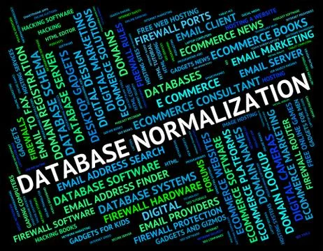 Database Normalization Represents Normalise Words And Regularise Stock Illustration